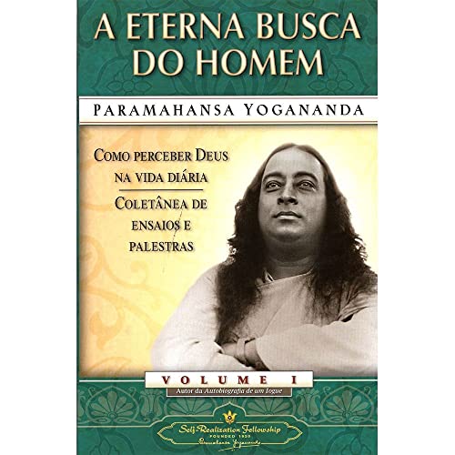 A Eterna Busca do Homem (Man's Eternal Quest) (... 0876122349 Book Cover