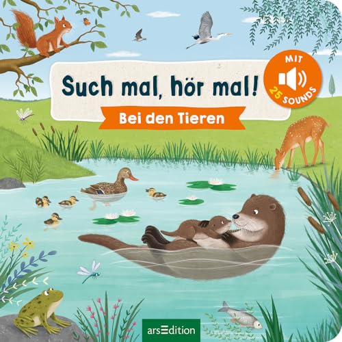 Such mal, hör mal! Bei den Tieren: Mit 25 Geräuschen | Soundbuch mit Tieren zum Suchen im Wimmelbild mit dazugehörigen Sounds für Kinder ab 18 Monaten