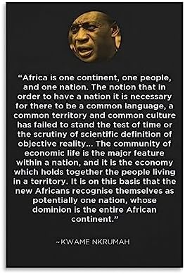 BLUDUG Black History Poster Kwame Nkrumah Quote Poster (4) Canvas Painting Wall Art Poster for Bedroom Living Room Decor08x12inch(20x30cm)
