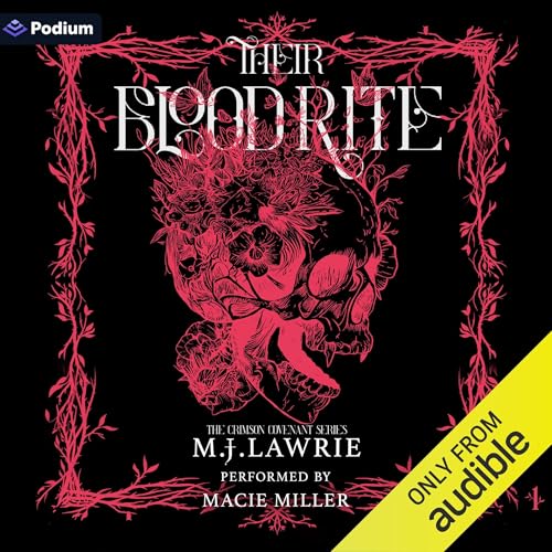 Their Blood Rite by M. J. Lawrie episode artwork