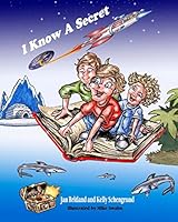 I Know A Secret 1503099903 Book Cover