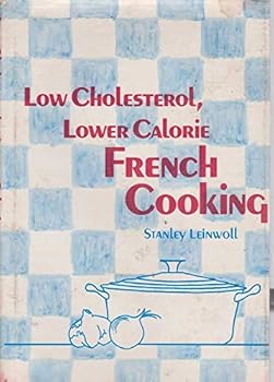 Hardcover Low Cholesterol, Lower Calorie French Cooking Book