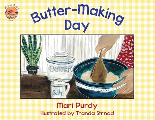 Butter-Making Day (Prairie Tales)