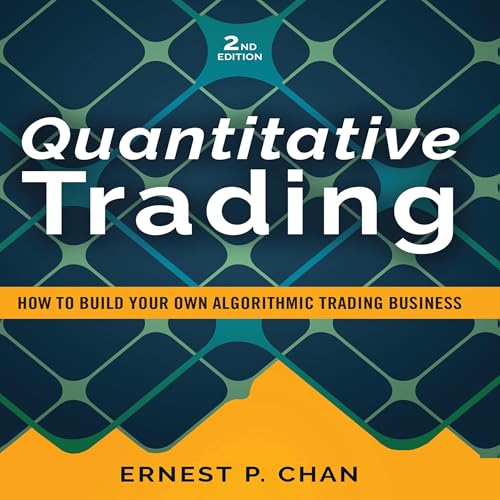 Quantitative Trading: How to Build Your Own Algorithmic Trading Business by Ernest P. Chan episode artwork