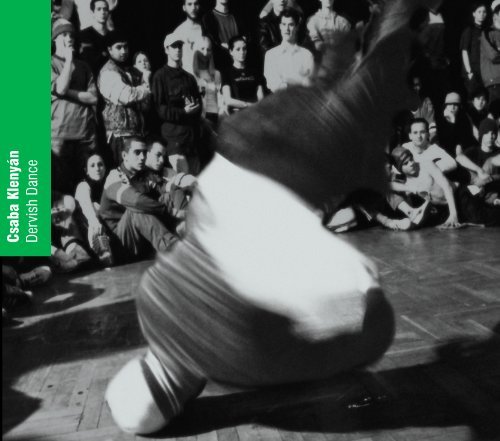Dervish Dance   Csaba Klenyan
