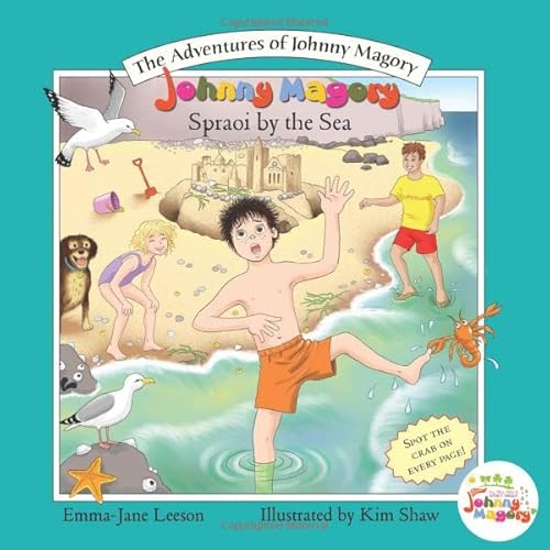 Johnny Magory Spraoi By The Sea (The Adventures of Johnny Magory) (English and Irish Edition)