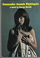 COMMANDER AMANDA NIGHTINGALE [ 1st ] B0006BW4XO Book Cover