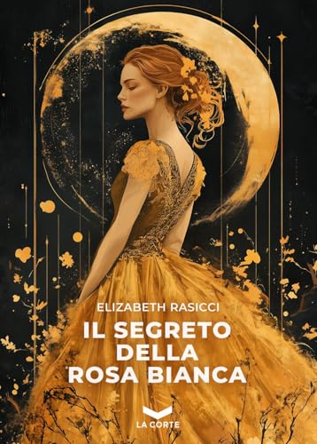 Il segreto della rosa bianca