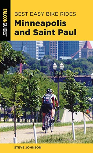 Best Easy Bike Rides Minneapolis and Saint Paul Best Easy Bike Rides Minneapolis and Saint Paul