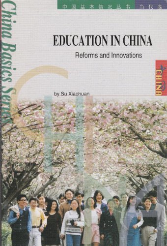 Education in China: Reforms and Innovations
