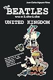 label parlophone france  The Beatles worldwide: United Kingdom: Discography edited in U.K. by Parlophone, Polydor, Apple (1962 - 1970). (English Edition)