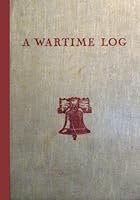 A Wartime Log 1502558904 Book Cover