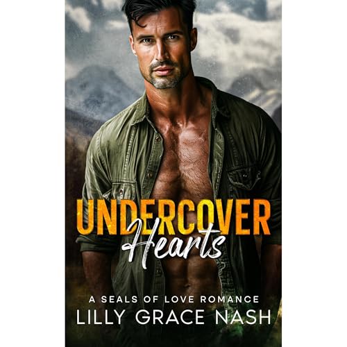 Audiobook: Undercover Hearts by Lilly Grace Nash episode artwork