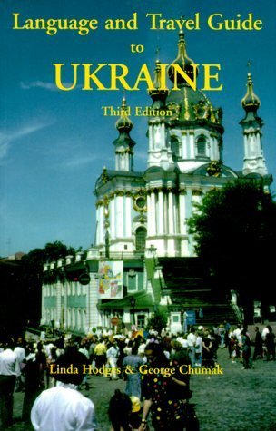 Hippocrene Language and Travel Guide to Ukraine (Language and Travel Guides)      Paperback – January 1, 2000