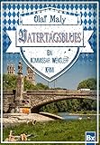  Vatertagsblues: Eine Kommissar Wengler Geschichte