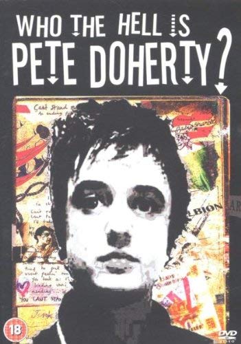 その他 Who the Hell Is Pete Doherty [DVD] Who The Hell Is Pete Doherty? [DVD]: Amazon.co.uk: Roger Pomphrey