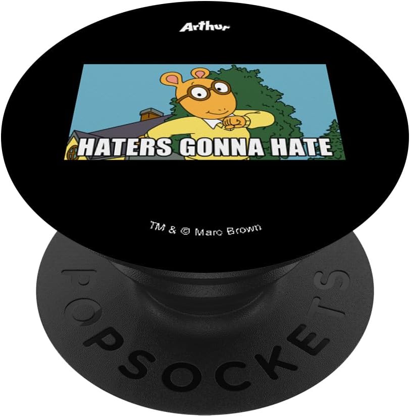 Arthur Haters Gonna Hate PopSockets Standard PopGrip Cell