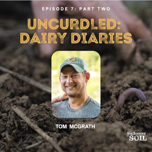 Uncurdled: Dairy Diaries (part 2) cover art