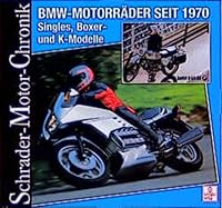 Schrader Motor-Chronik, Bd.99, BMW-Motorräder seit 1970 3613872048 Book Cover