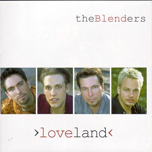 Amazon Music The BlendersのLoveland Amazon.co.jp