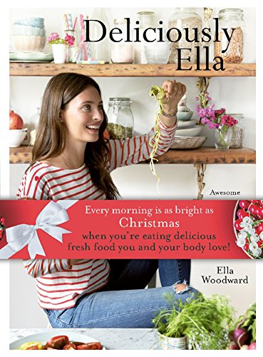 Deliciously Ella: Awesome ingredients, incredib... 1473637414 Book Cover