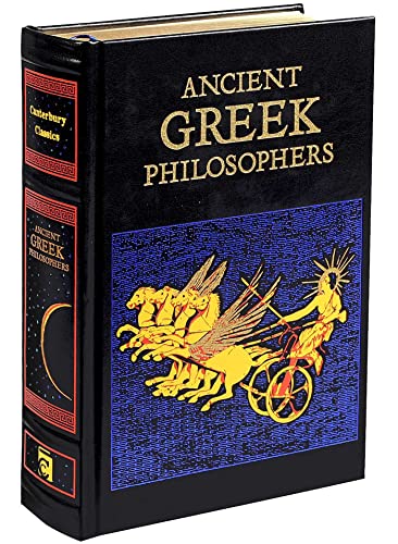 Ancient Greek Philosophers (Leather-bound Classics)