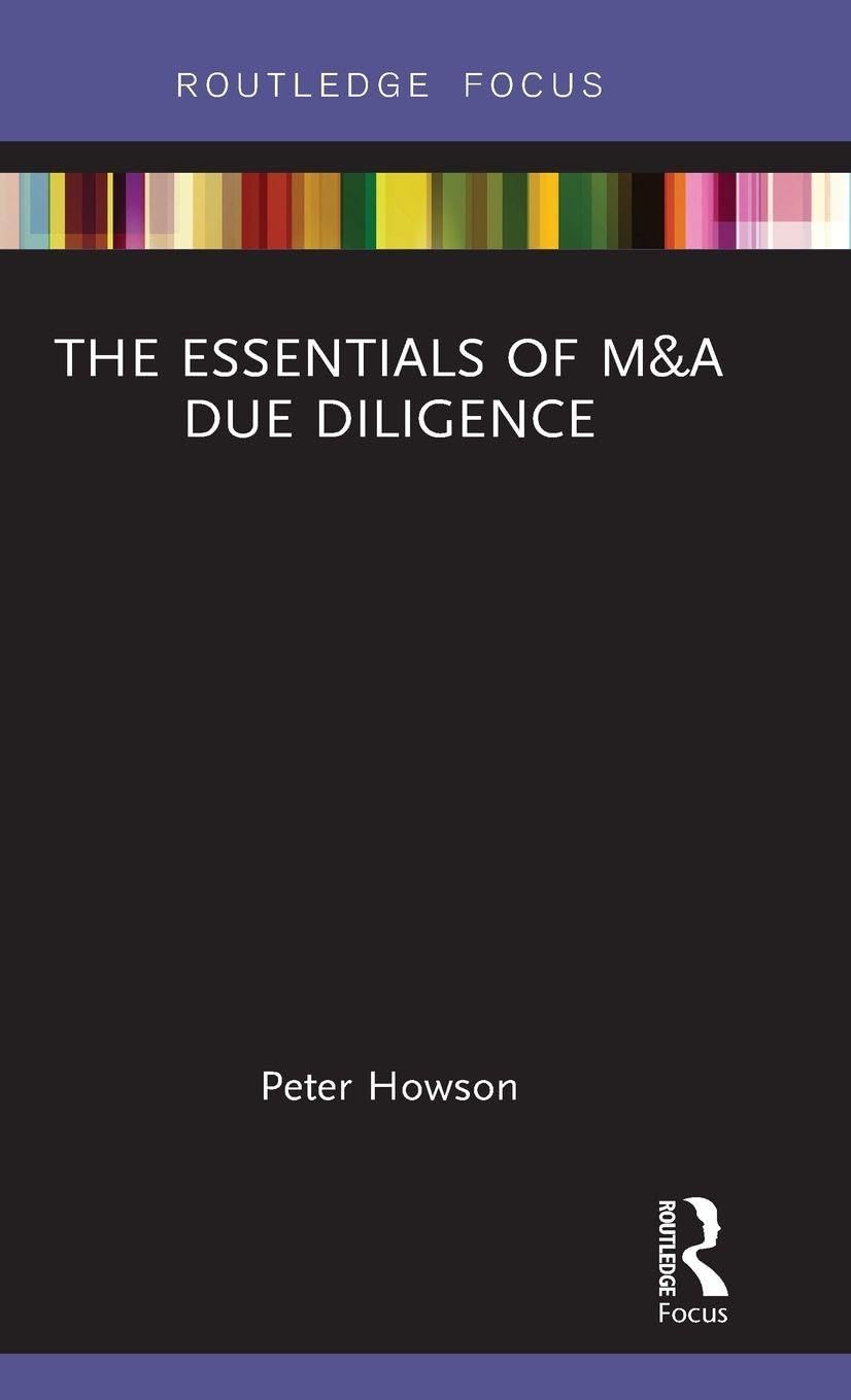 The Essentials of M&A Due Diligence (Routledge Focus on Economics and Finance)