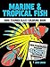 Marine & Tropical Fish Mini Stained Glass Coloring Book (Dover Little Activity Books: Sea Life)
