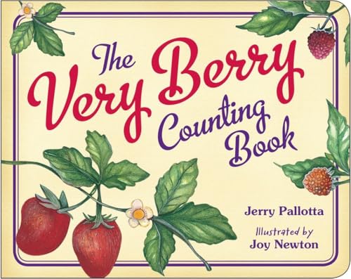 The Very Berry Counting Book (Jerry Pallotta's Counting Books)