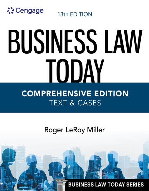 Business Law Today: Text & Cases