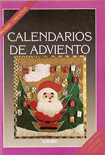 Calendarios de Adviento (Spanish Edition)