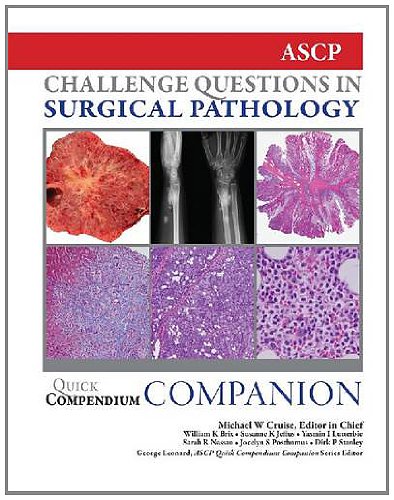 Quick Compendium Companion for Surgical Pathology: Challenge Questions ...