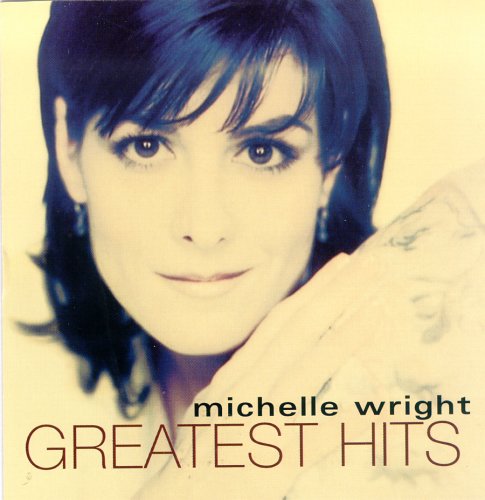 Greatest Hits Collection [Audio CD] Wright, Michelle