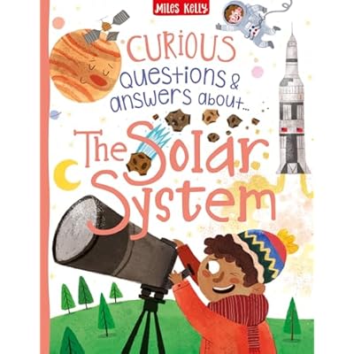 Curious Questions & Answers About The Solar System &ndash; Fun Fact Book for Space-mad Schoolchildren