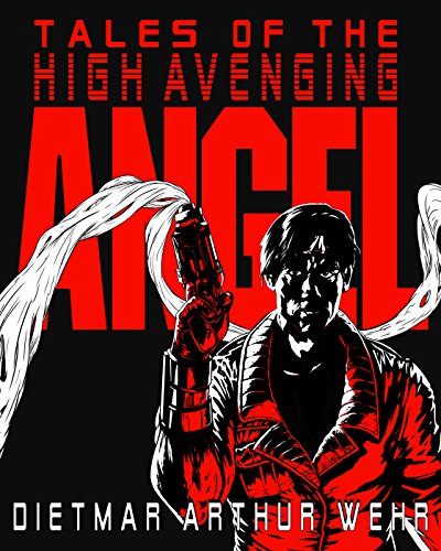 Cover of Tales of the High Avenging Angel #1-3