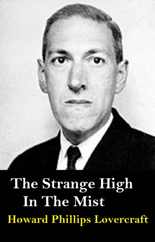 The Strange High House in the Mist