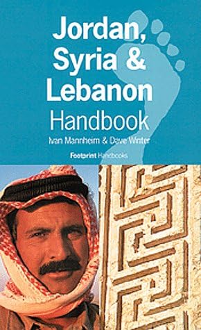 Footprint Jordan/Syria/Lebanon Handbook: The Travel Guide Hardcover โ January 1, 1998