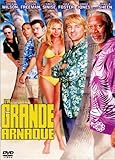 La Grande Arnaque