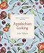 Appalachian Cooking: New & Traditional Recipes