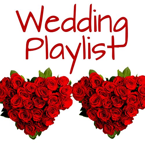 Wedding Playlist