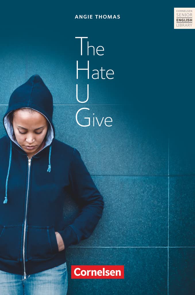 Cornelsen Senior English Library - Literatur - Ab 11. Schuljahr / B2: The Hate U Give - Textband mit Annotationen