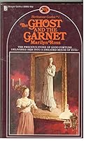 The Ghost and the Garnet 034526665X Book Cover