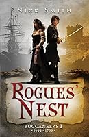 Rogues' Nest 149431536X Book Cover