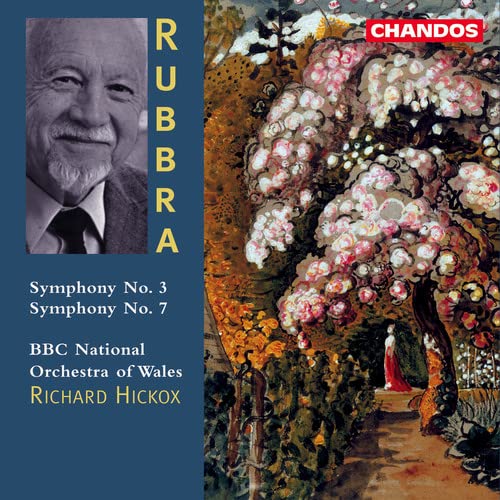 Rubbra: Symphony No. 3, Op. 49 / Symphony No. 7, Op. 88