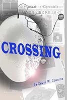 Crossing 1511623691 Book Cover
