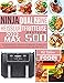 Ninja Heißluftfritteuse MAX Dual Zone Rezeptbuch 2022: Die meistgesuchten, einfachen und gesunden Rezepte zum Frittieren, Backen, Grillen und Braten und vieles mehr!