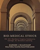 Bio-medical Ethics: PHI 227 Northern Va Community College 1285905245 Book Cover