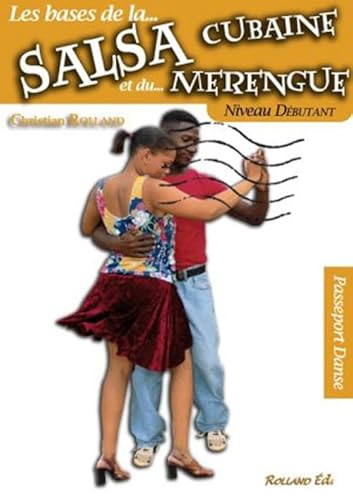 Photo de Salsa cubaine et le merengue (La) - Niveau débutant