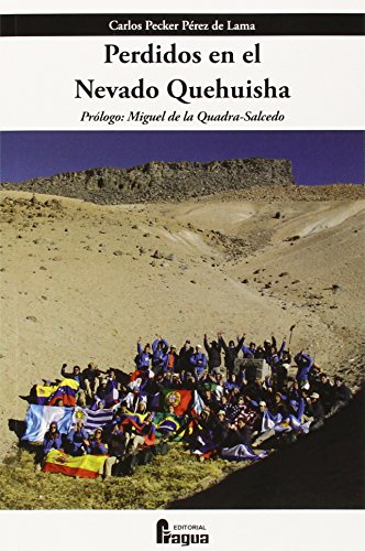 Perdidos en el Nevado Quehuisha