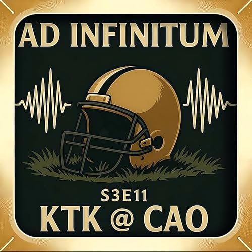 『Ad Infinitum S3E11 - When the Helmets Come Off: Kraig T. Kitchin at CAO Summit 2025』のカバーアート